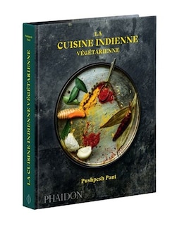 Couverture_LA CUISINE INDIENNE V&Eacute;G&Eacute;TARIENNE
