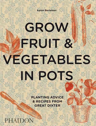 Front cover_Grow Fruit & Vegetables in Pots