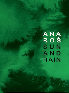 Ana Ros: Sun And Rain