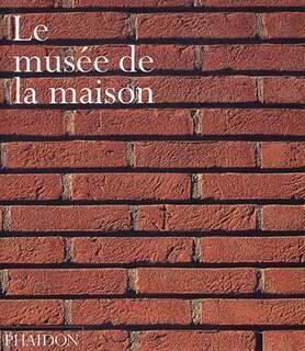 Couverture_Le mus&eacute;e de la maison