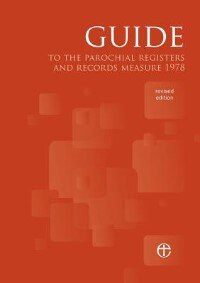 Couverture_Guide To The Parochial Registers And Records Measure 1978