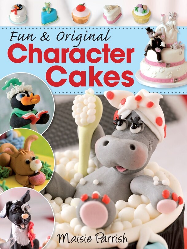Front cover_Fun and Original Character Cakes
