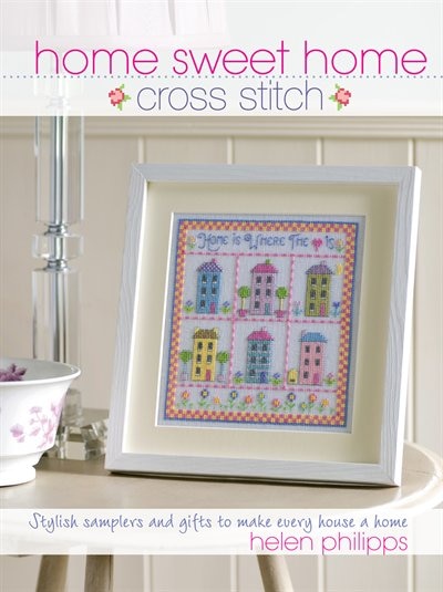 Front cover_Home Sweet Home Cross Stitch