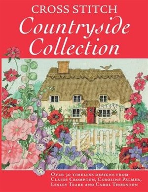 Couverture_Cross Stitch Countryside Collection