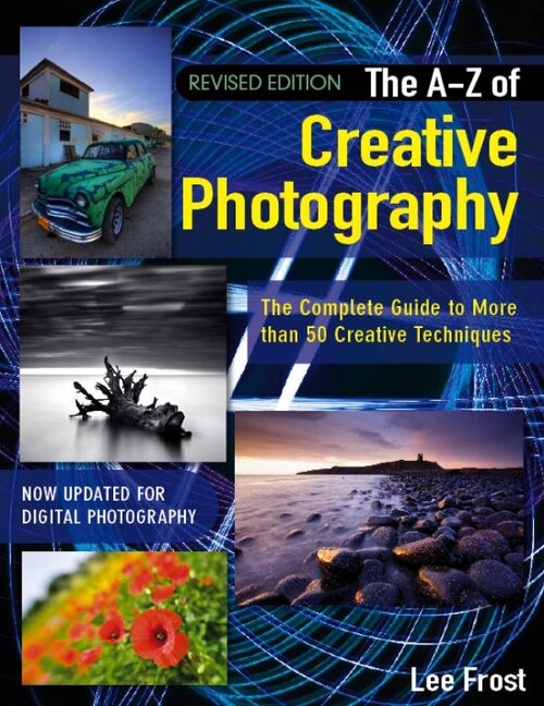 Front cover_New A-Z of Creative Photography