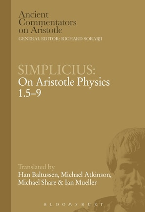 Simplicius: On Aristotle Physics 1.5-9