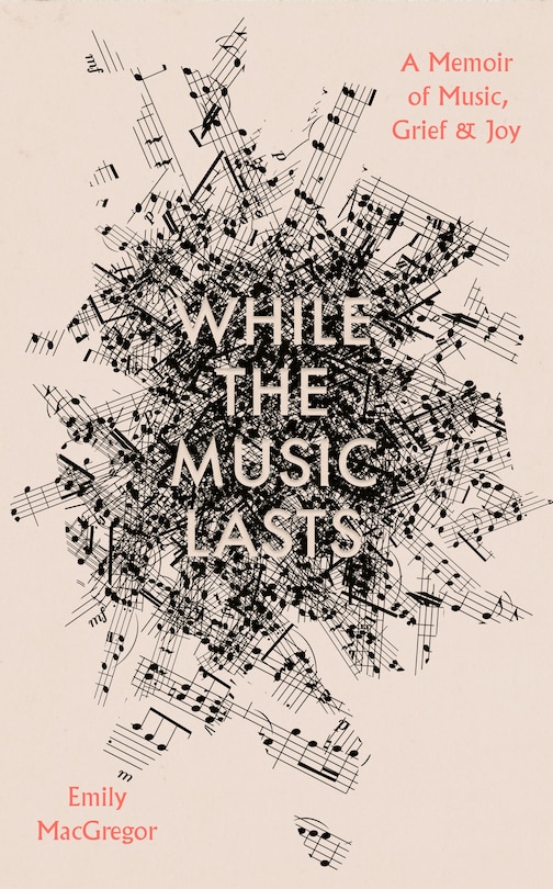 Front cover_While the Music Lasts
