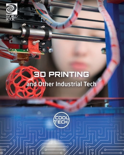 Couverture_3D Printing and Other Industrial Tech
