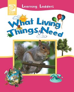 Front cover_What Living Things Need