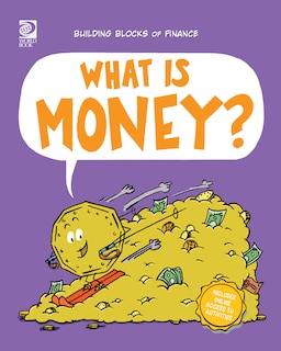 What Is Money?