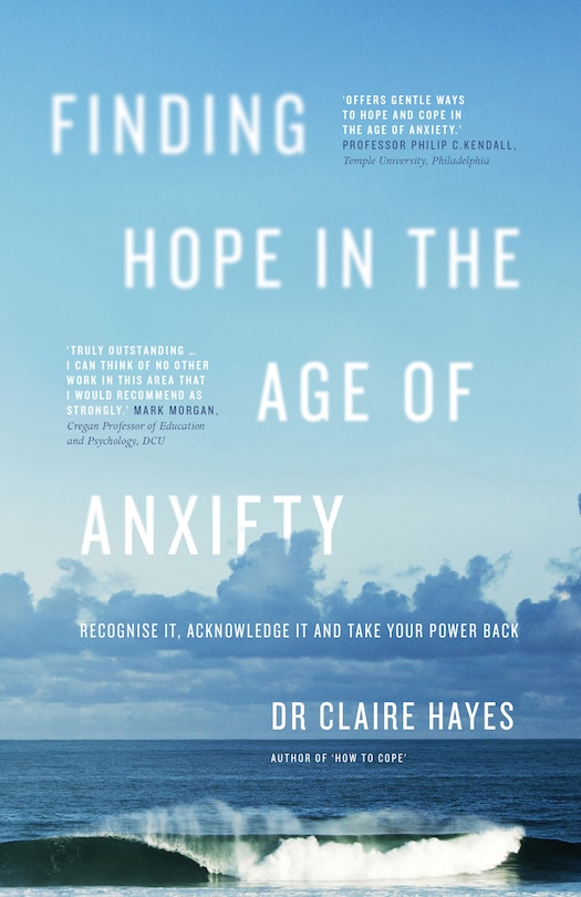 Front cover_Finding Hope In The Age Of Anxiety
