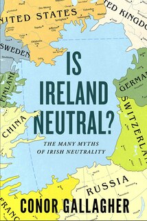 Front cover_Is Ireland Neutral?