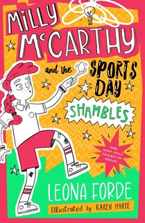 Front cover_Milly McCarthy and the Sports Day Shambles