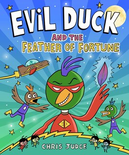 Front cover_Evil Duck and the Feather of Fortune