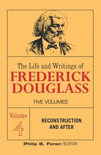 Front cover_The Life and Writings of Frederick Douglass, Volume 4