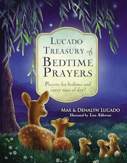Front cover_Lucado Treasury Of Bedtime Prayers