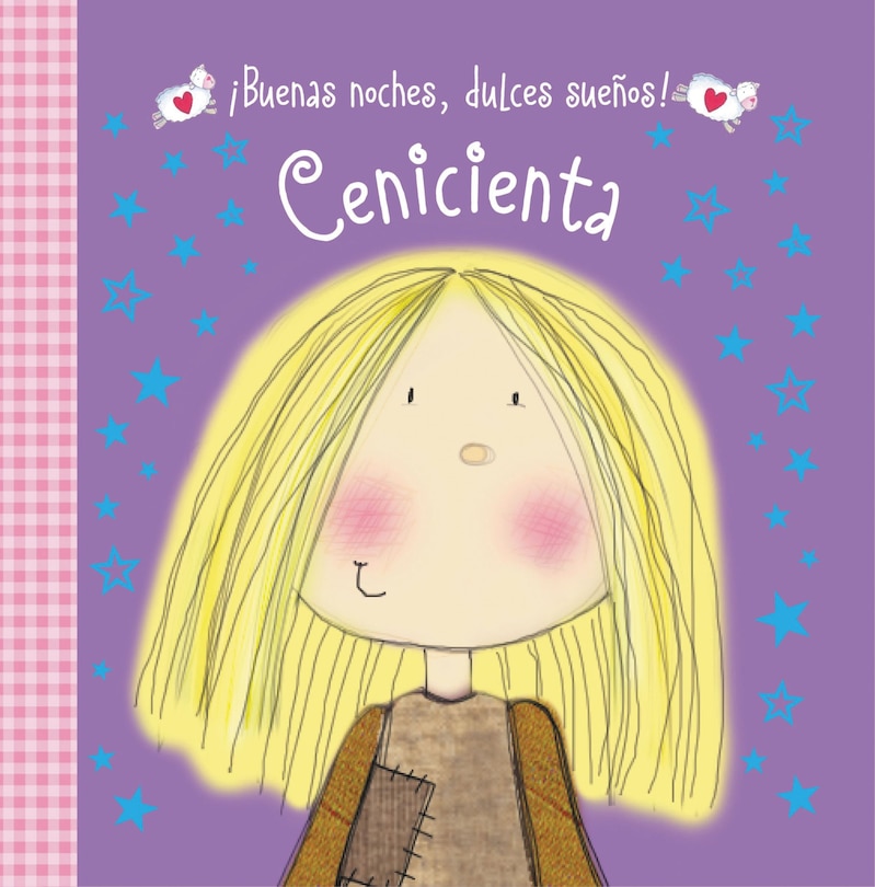 Front cover_Buenas Noches, Dulces Suenos! Cenicienta