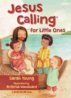 Jesus Calling For Little Ones by Sarah Young