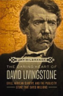 Front cover_The Daring Heart Of David Livingstone