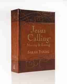 Jesus Calling Morning and Evening, Brown Leathersoft Hardcover, with Scripture references by Sarah Young