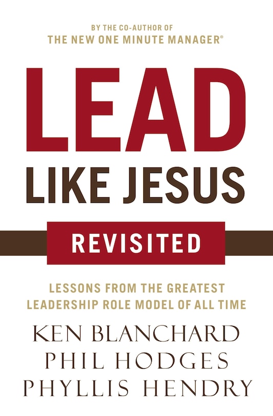 Front cover_Lead Like Jesus Revisited