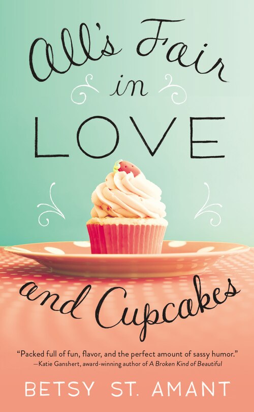 Front cover_All's Fair In Love And Cupcakes