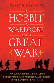 Front cover_A Hobbit, a Wardrobe, and a Great War
