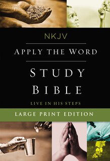 Front cover_Nkjv, Apply The Word Study Bible, Large Print, Hardcover, Red Letter