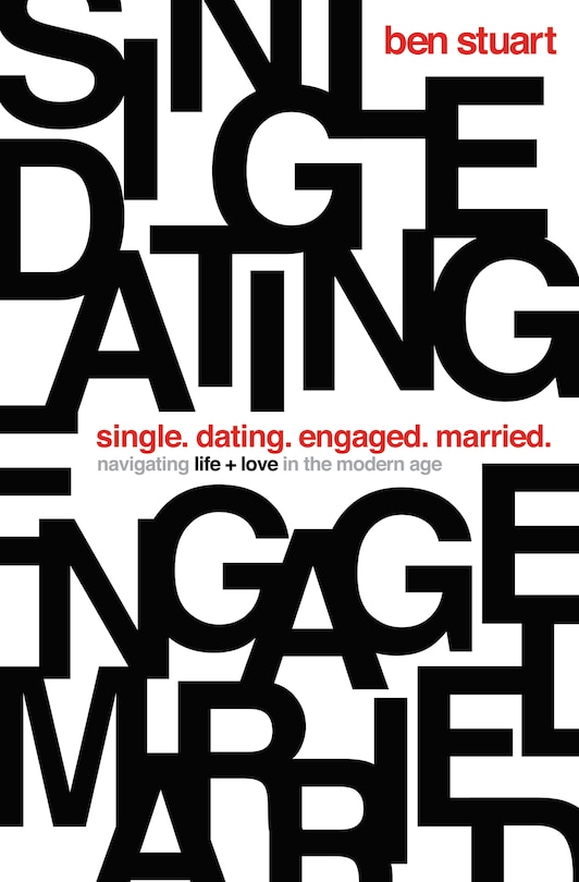 Front cover_Single, Dating, Engaged, Married
