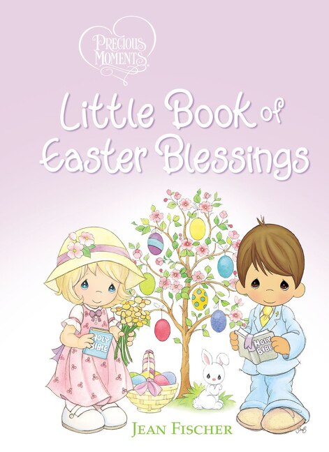 Front cover_Precious Moments: Little Book Of Easter Blessings