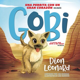 Front cover_Gobi: Una Perrita Con Un Gran Corazón - Bilingüe