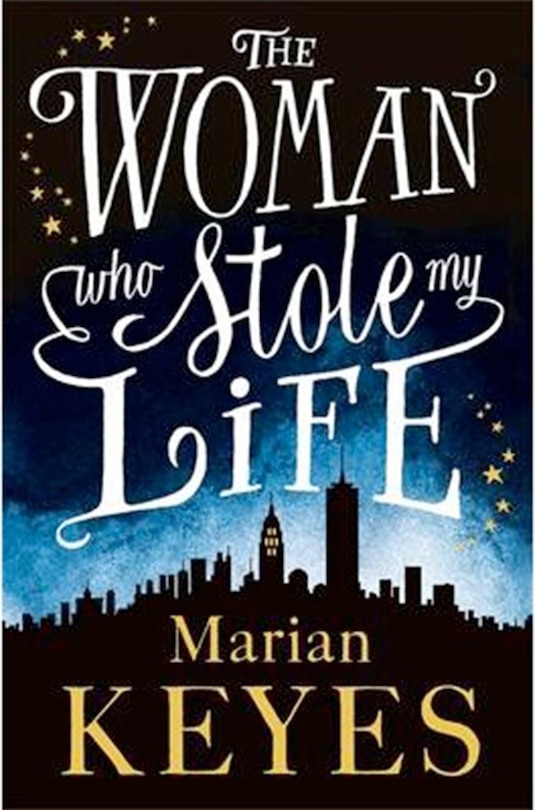 Front cover_The Woman Who Stole My Life