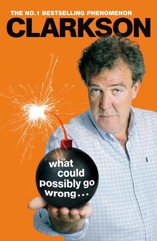 Front cover_What Could Possibly Go Wrong...