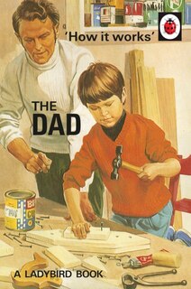 Front cover_How It Works: The Dad