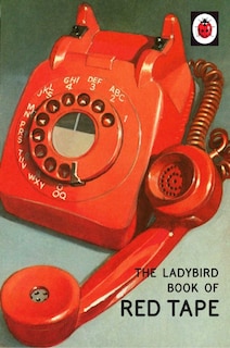 Couverture_The Ladybird Book Of Red Tape