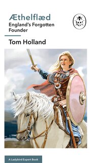 Front cover_Æthelflæd: A Ladybird Expert Book
