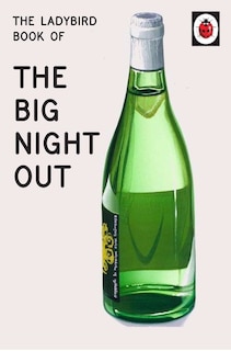 Front cover_The Ladybird Book Of The Big Night Out
