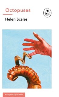 Front cover_Octopuses: A Ladybird Expert Book