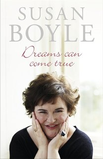 Front cover_Susan Boyle Dreams Can Come True
