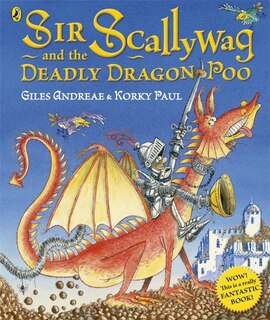 Front cover_Sir Scallywag And The Deadly Dragon Poo