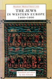 Front cover_The Jews in western Europe, 1400–1600