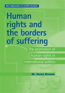 Front cover_Human Rights and the Borders of Suffering