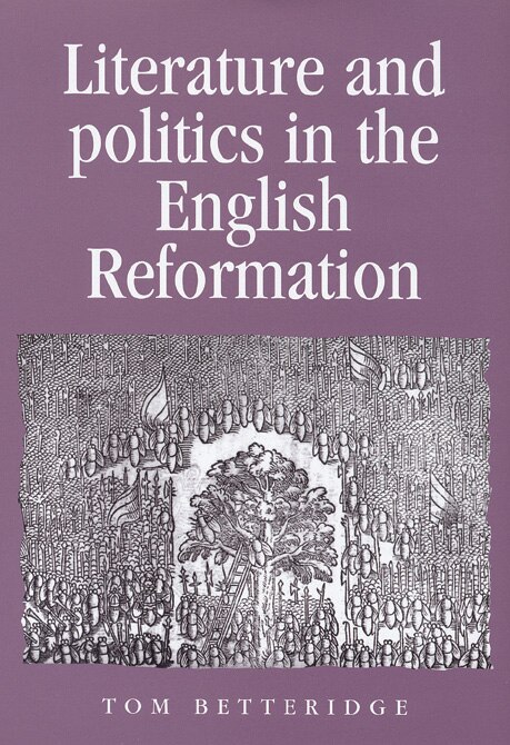 Couverture_Literature and Politics in the English Reformation