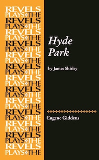 Hyde Park: By James Shirley