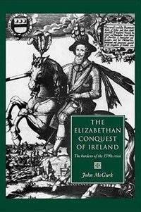 Front cover_The Elizabethan Conquest of Ireland