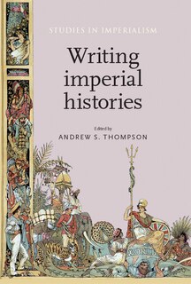 Front cover_Writing Imperial Histories