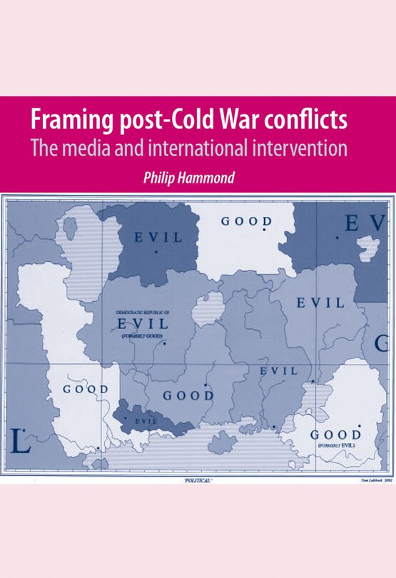 Front cover_Framing post-Cold War conflicts