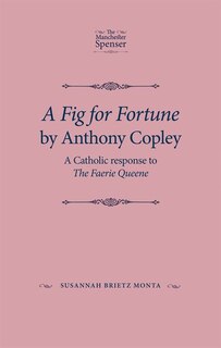 Front cover_A Fig for Fortune by Anthony Copley