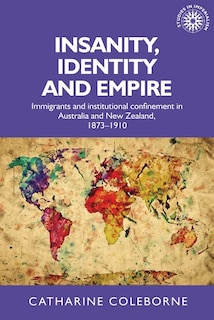 Front cover_Insanity, identity and empire