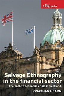 Front cover_Salvage Ethnography In The Financial Sector
